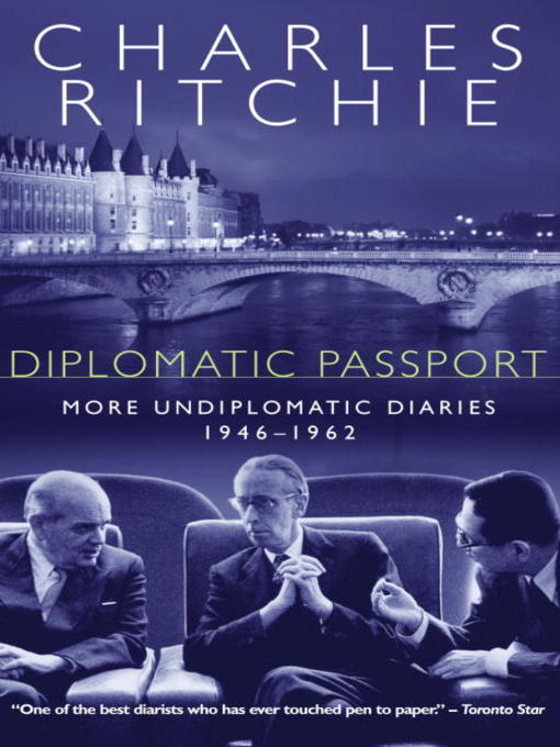 Title details for Diplomatic Passport by Charles Ritchie - Available